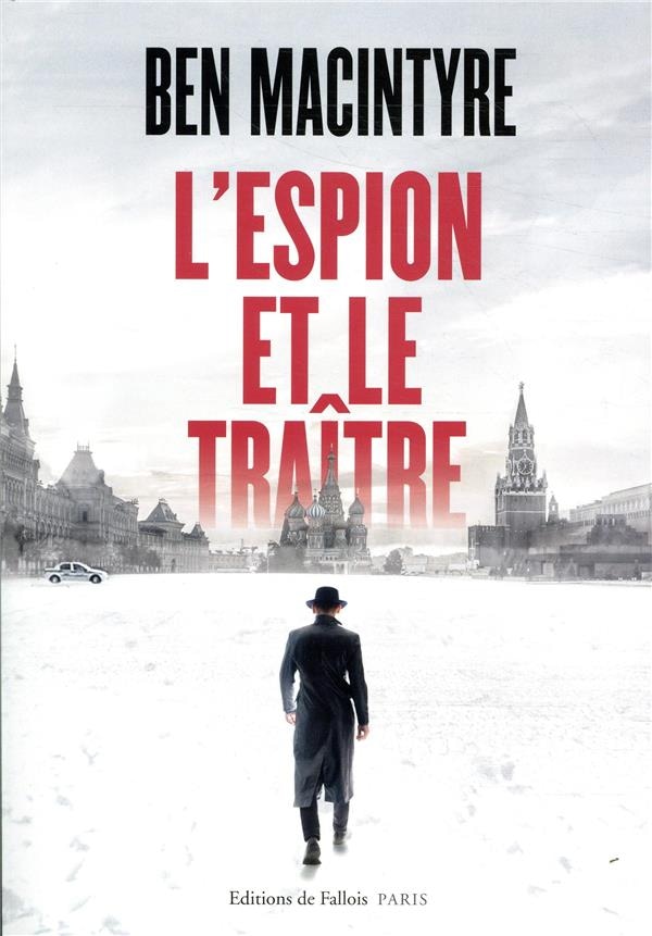 L'espion et le traître