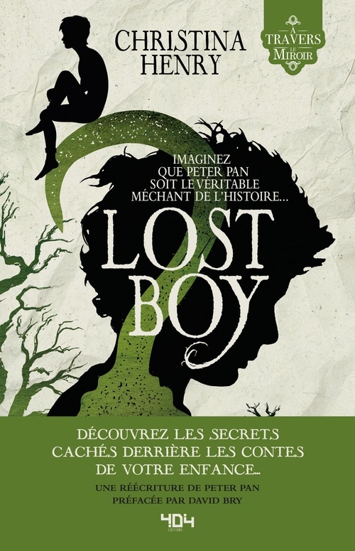 Lost Boy - Le Garçon perdu - Une réécriture sombre et horrifique du conte de Peter Pan par Christina Henry