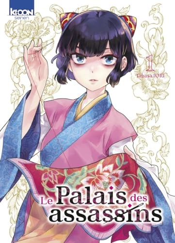 Le palais des assassins Tome 1