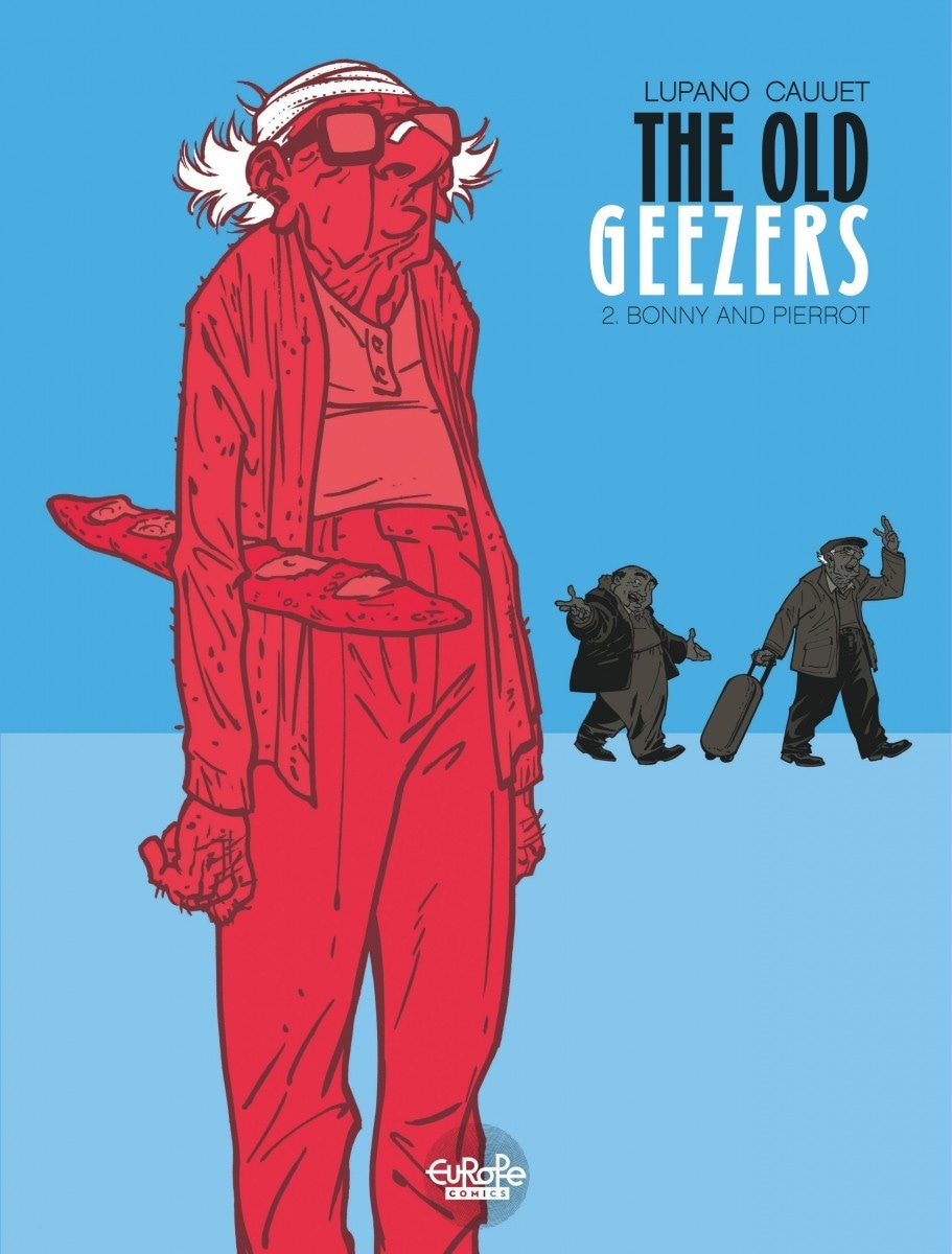 The Old Geezers - Volume 2 - Bonny and Pierrot