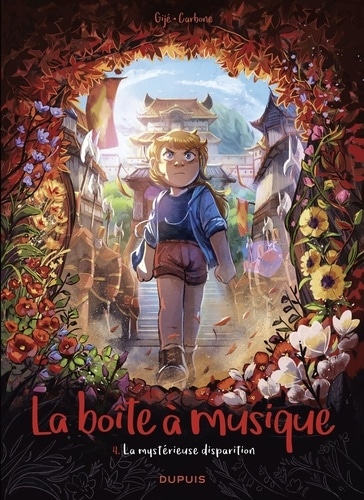 La boîte à musique - tome 4 - La mystérieuse disparition