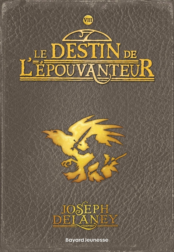 Le destin de l'épouvanteur