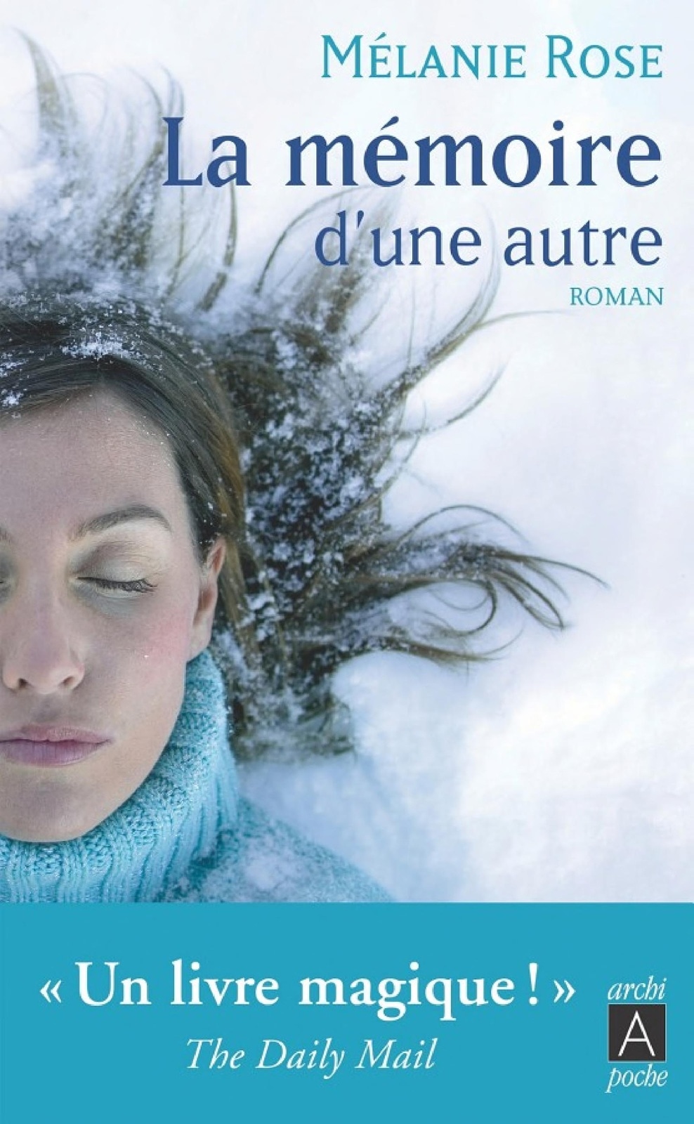 La mémoire d'une autre