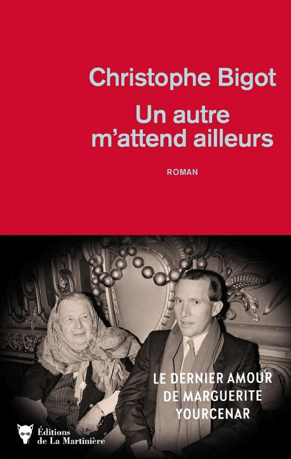 Un autre m'attend ailleurs