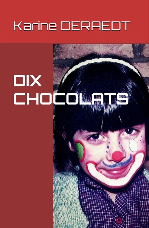 Dix chocolats