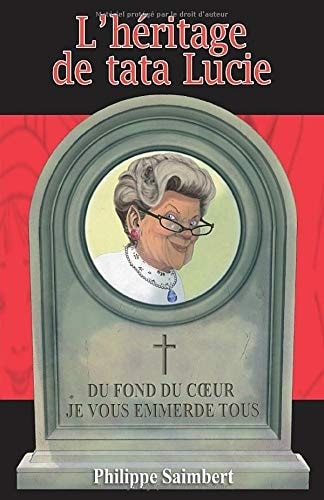 L'héritage de tata Lucie