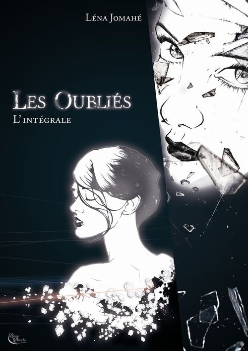 Les Oubliés - L'intégrale