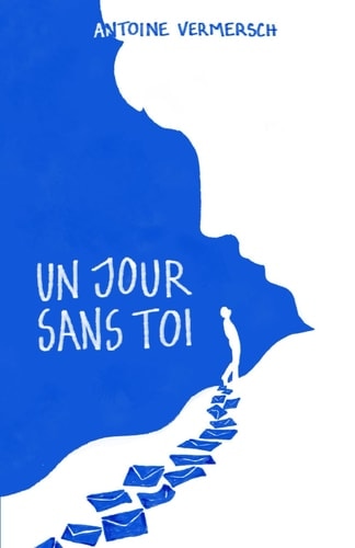 Un jour sans toi