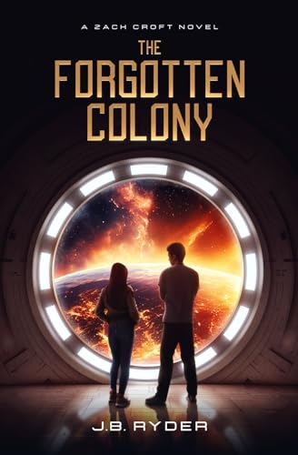 The Forgotten Colony