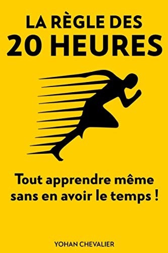 La Règle Des 20 Heures