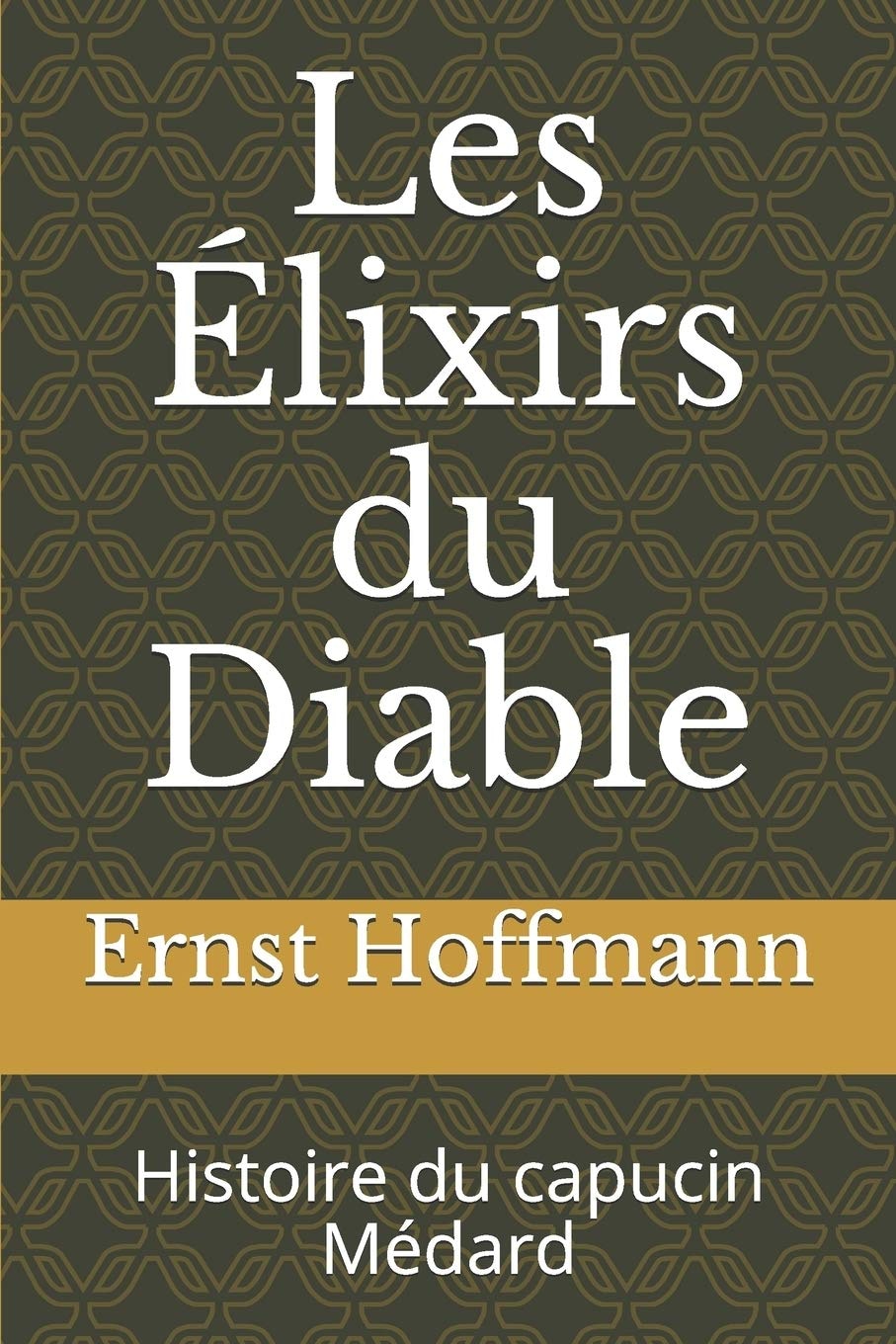 Les Élixirs du Diable