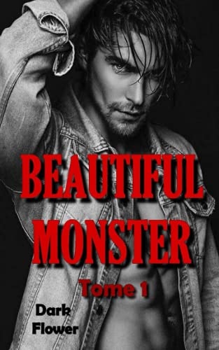Beautiful Monster - Tome 1
