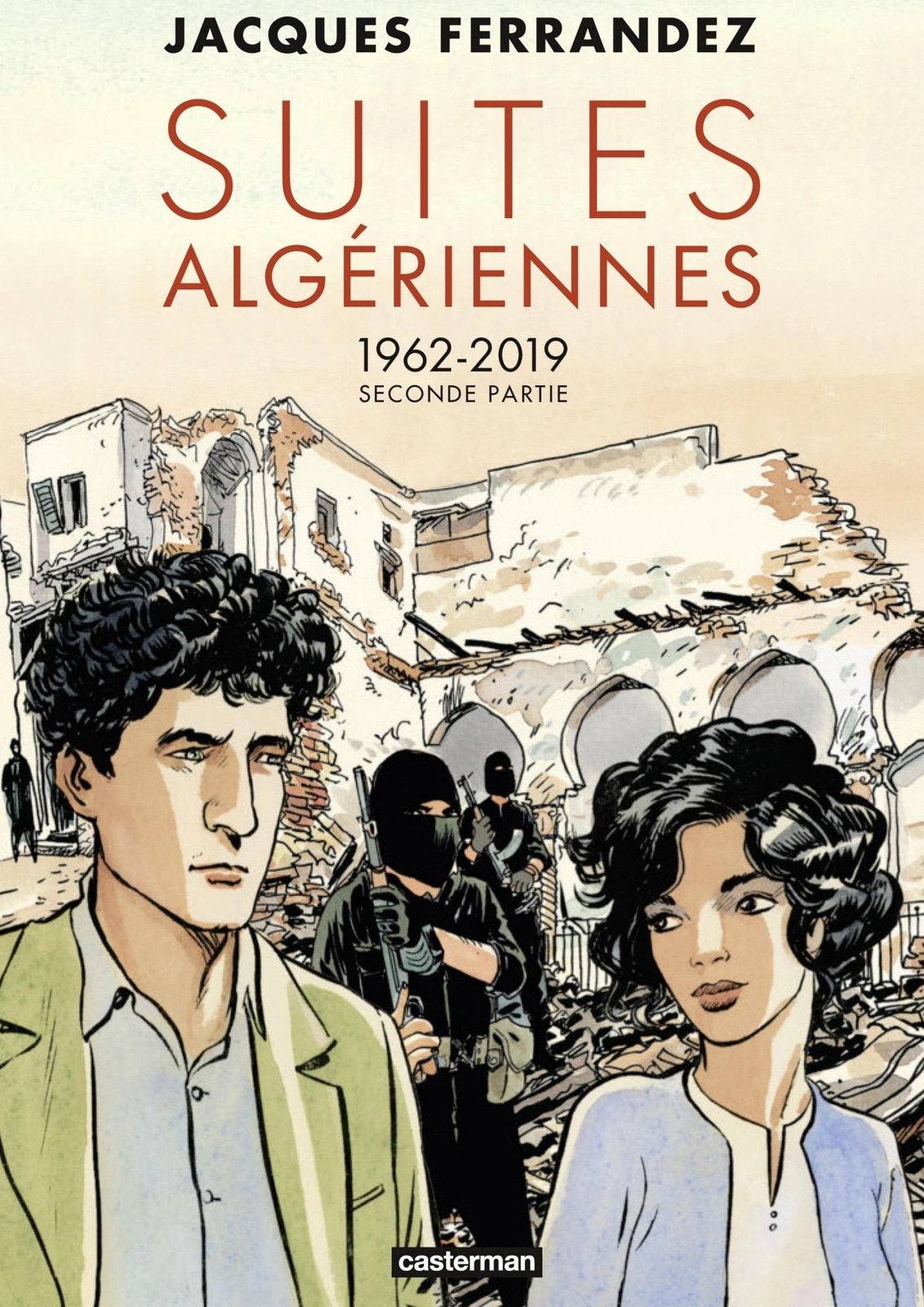 Carnets d'Orient (Tome 2) - Suites algériennes