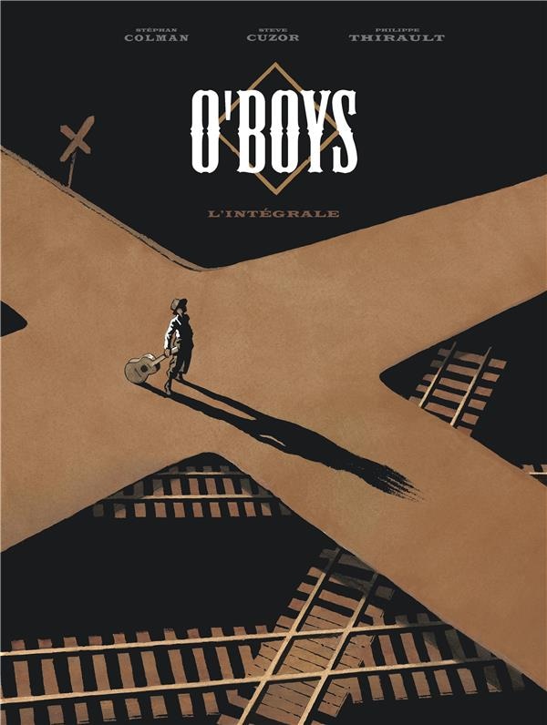 O'Boys : Intégrale