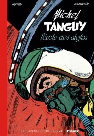 Tanguy et Laverdure : Intégrale