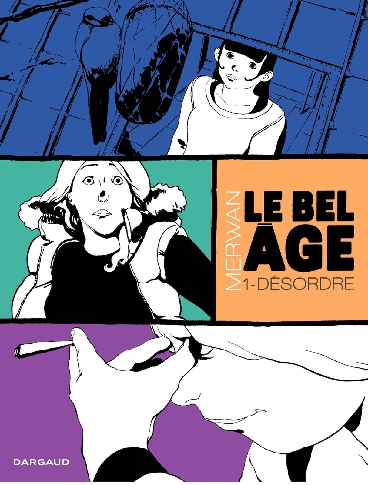 Le Bel âge - tome 1 – Désordre