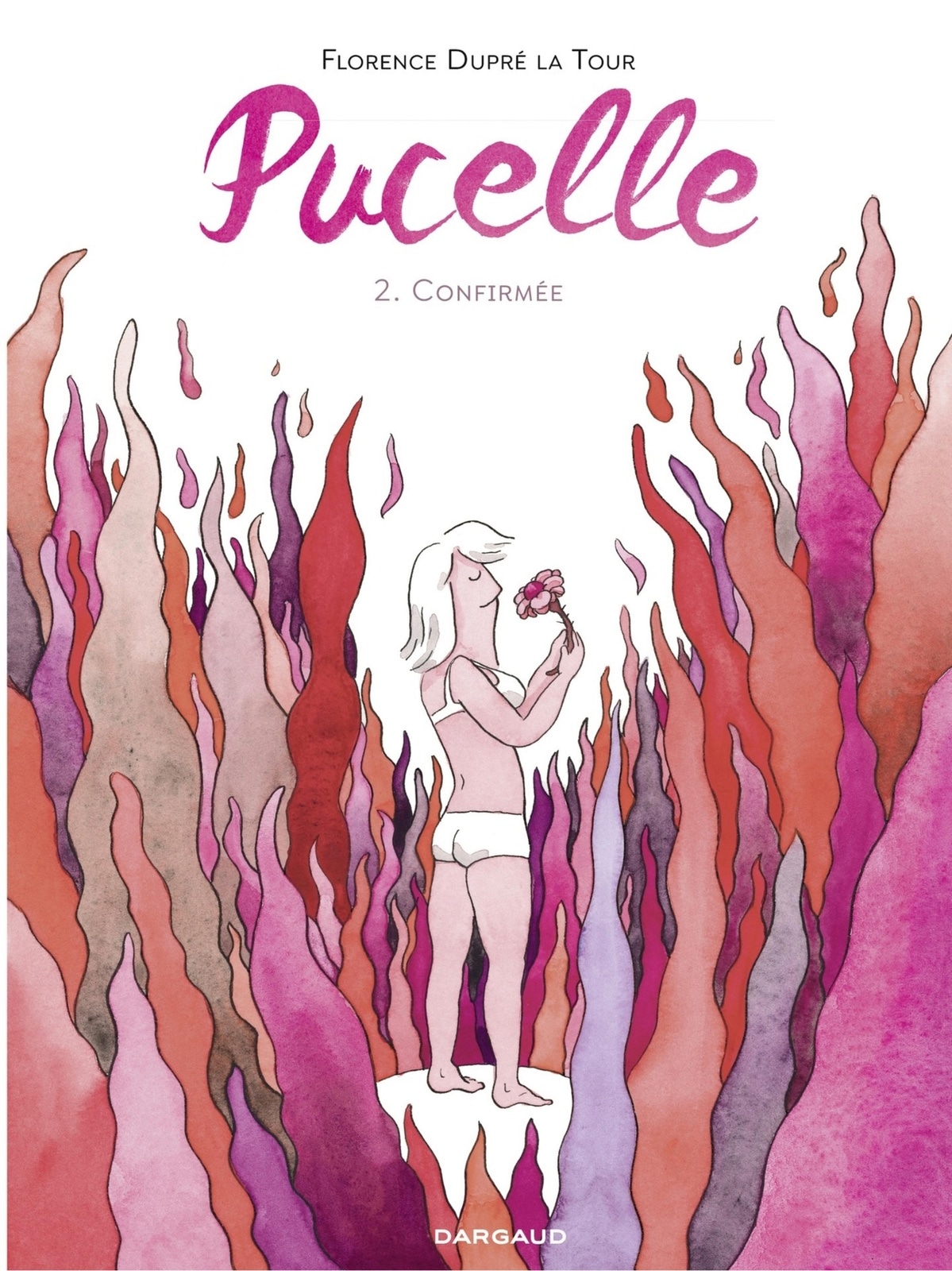 Pucelle - Tome 2 - Confirmée