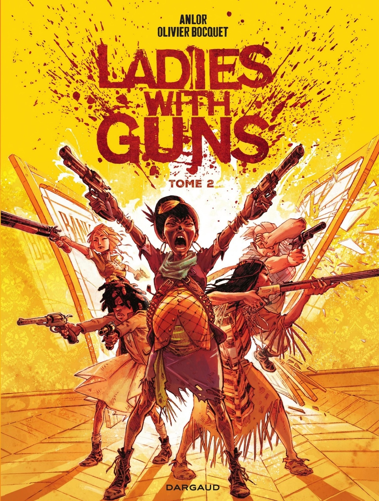Ladies with guns - Tome 2