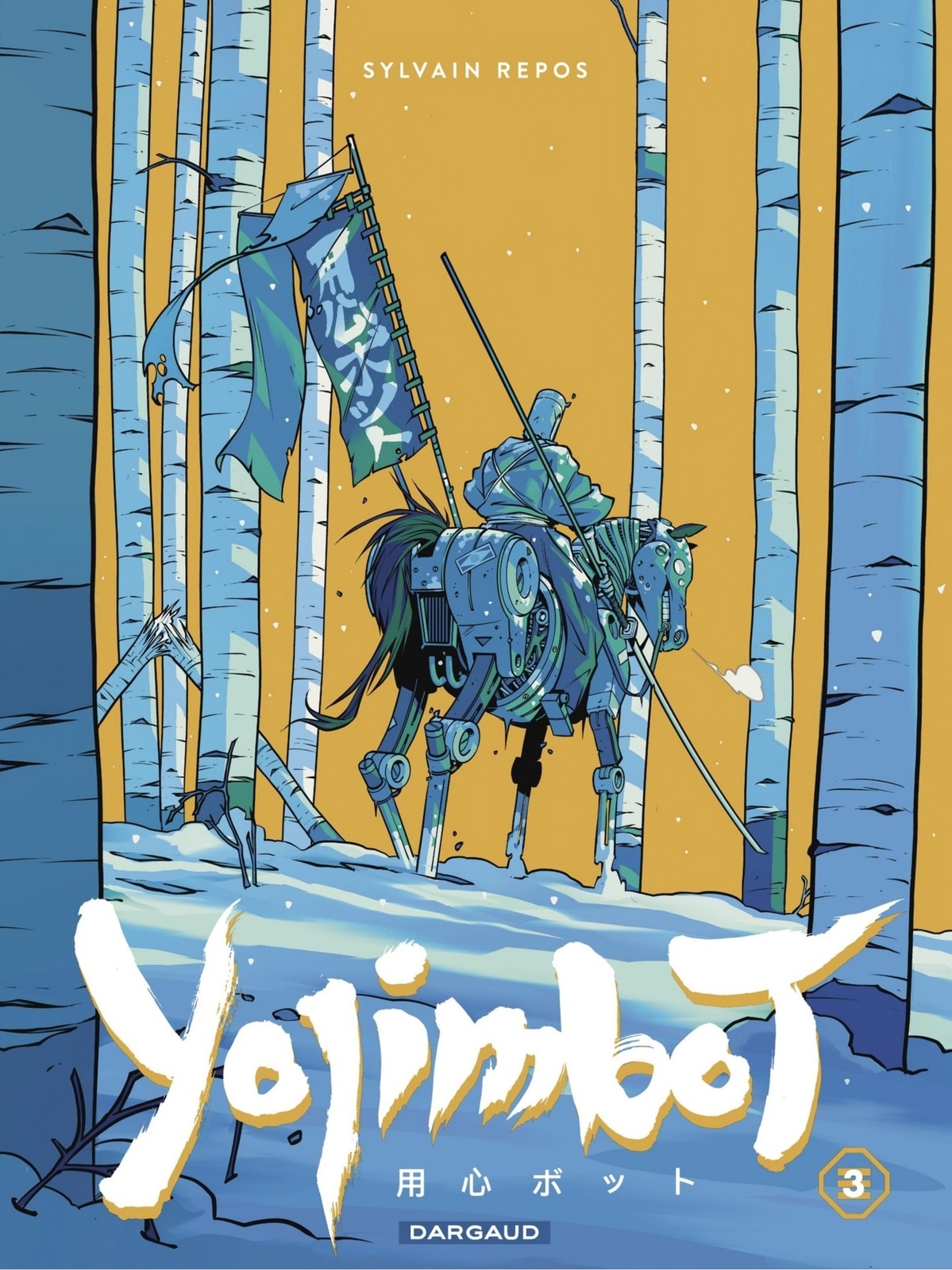 Yojimbot - Tome 3 - Neige d'acier