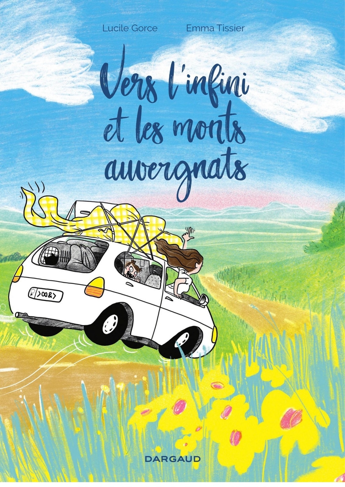 Vers l’infini et les monts auvergnats