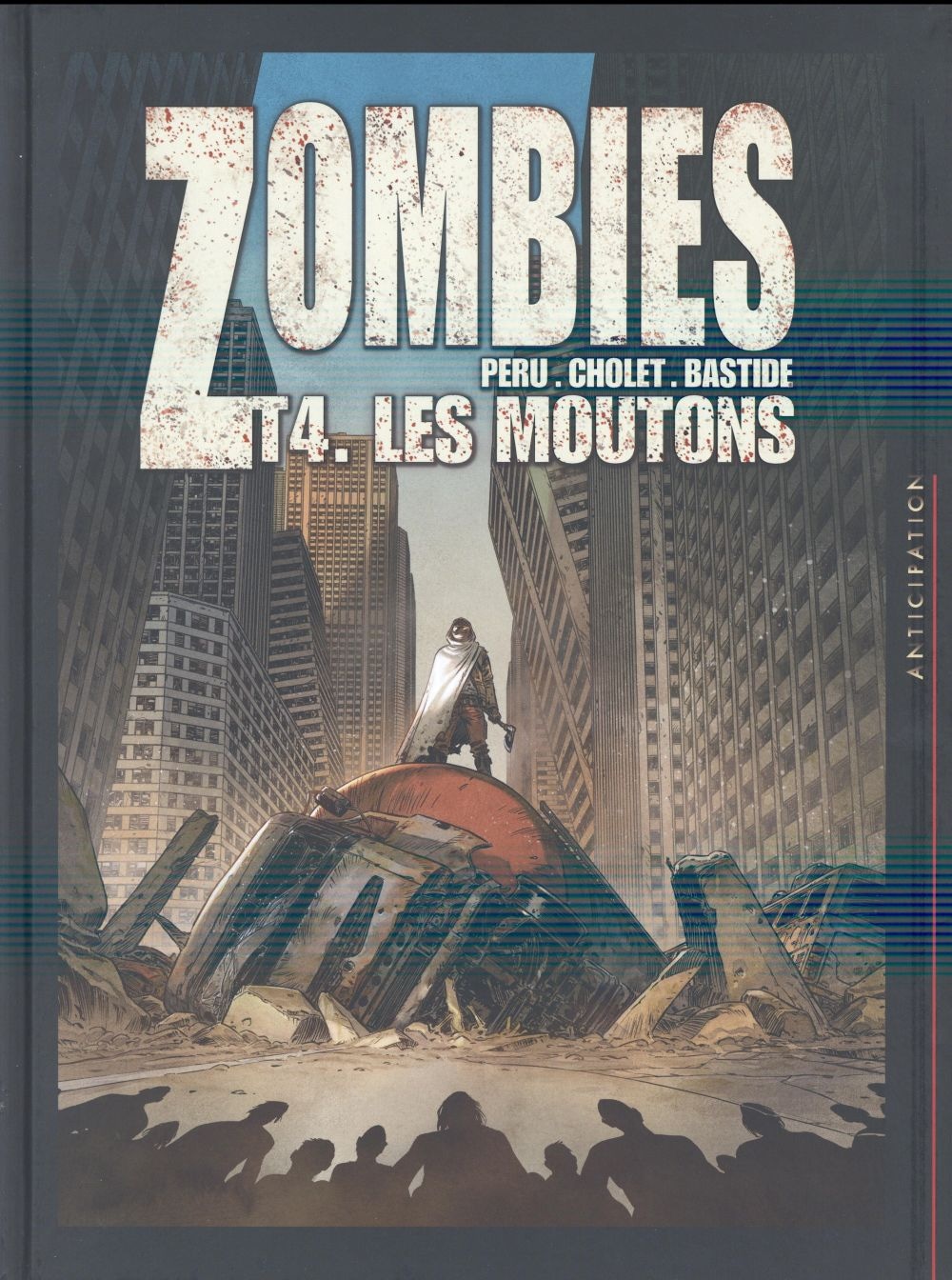 Zombies Tome 4 : les moutons