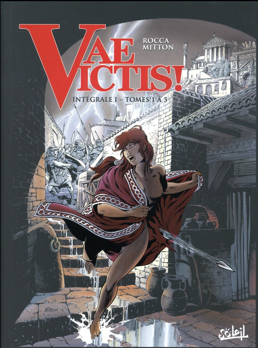 Vae victis : Intégrale vol.1 : Tomes 1 à 5