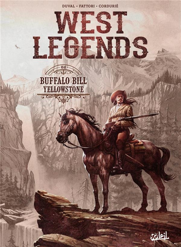 West legends Tome 4 : Buffalo Bill, Yellowstone