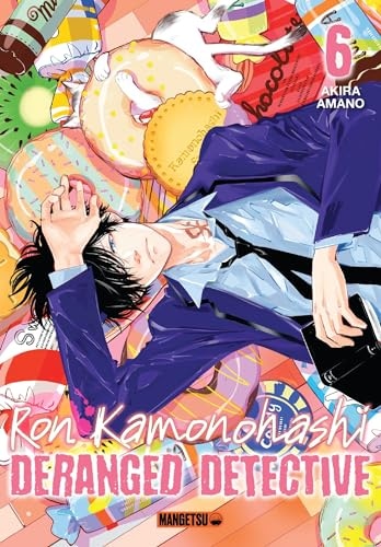 Ron Kamonohashi: Deranged Detective Tome 6