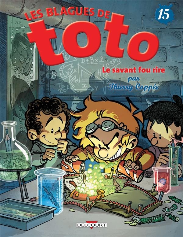 Les blagues de Toto Tome 15 : le savant fou rire