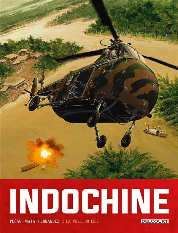 Indochine Tome 3 : la ville du ciel
