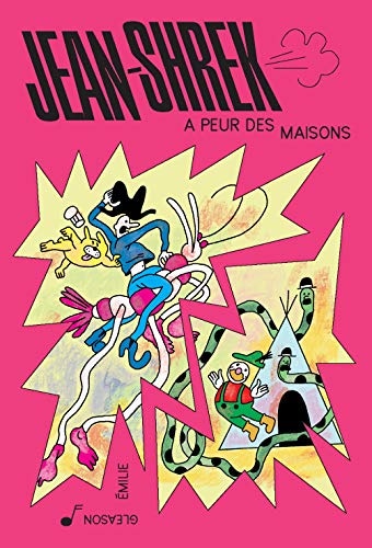 Jean-Shrek a peur des maisons