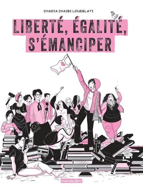 Liberté, égalité, sororité