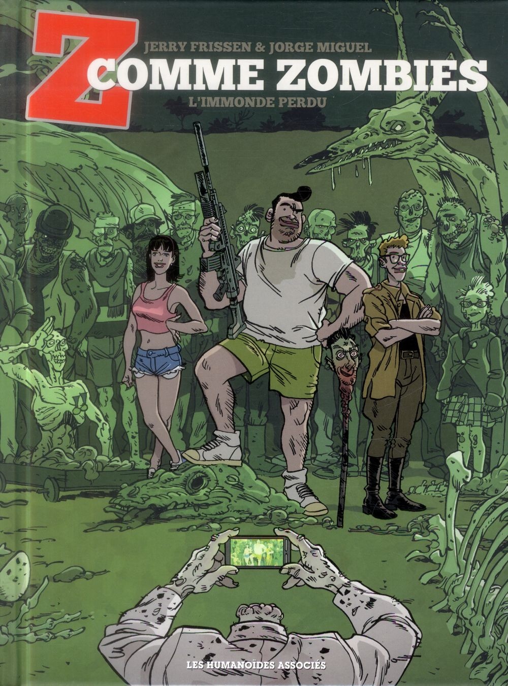 Z comme zombies Tome 2 ; l'immonde perdu
