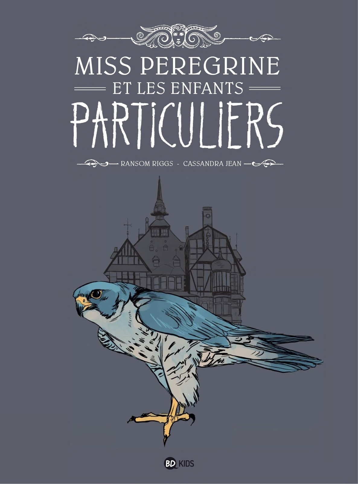 Miss Peregrine et les enfants particuliers