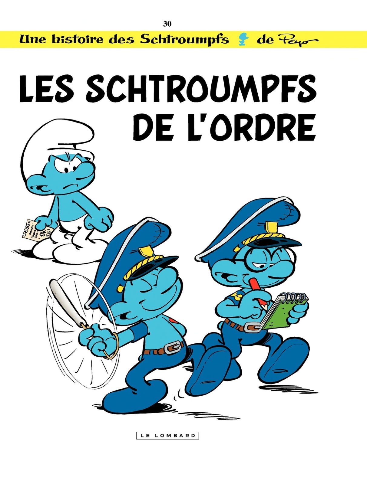 Les Schtroumpfs - tome 30 - Les Schtroumpfs de l'ordre