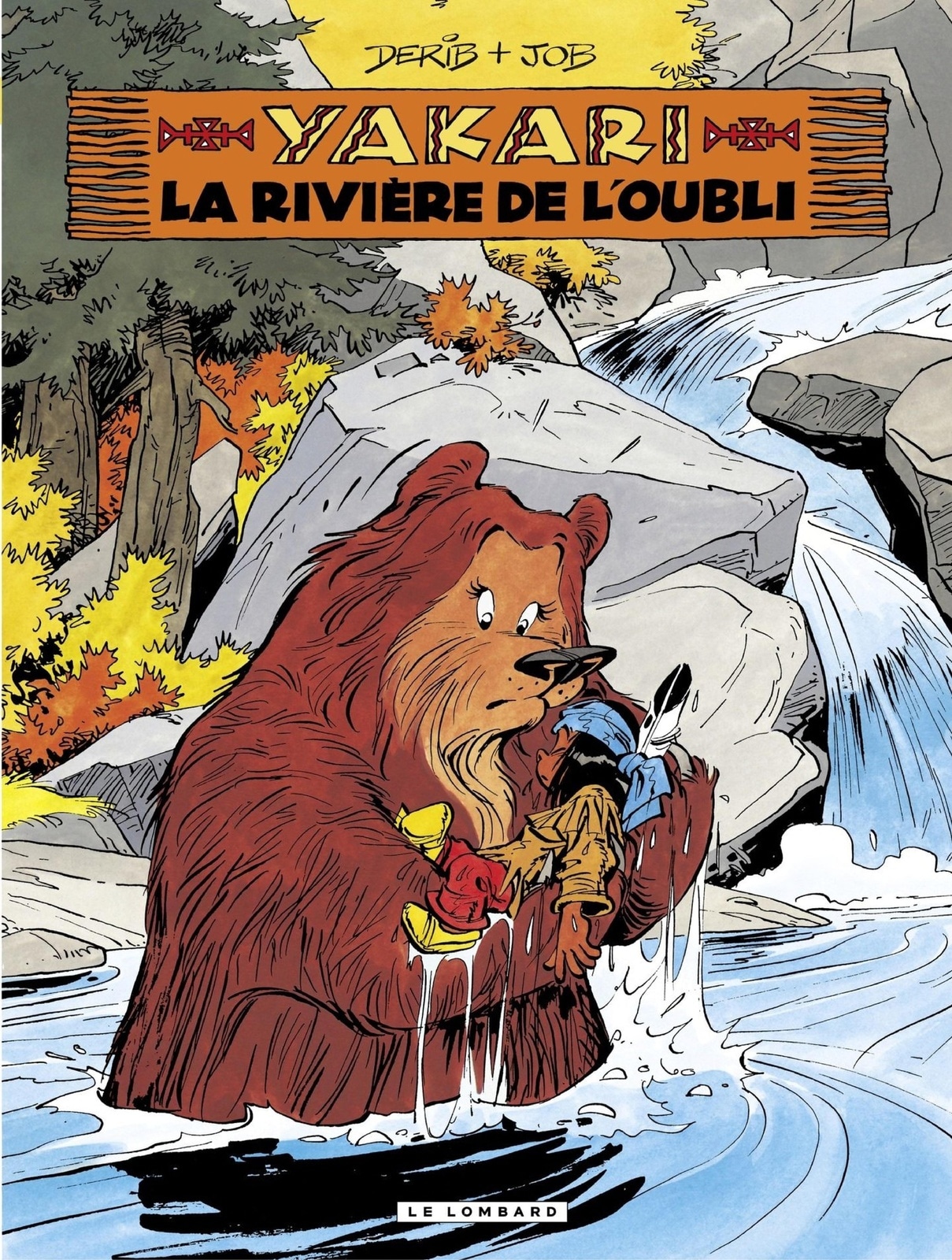Yakari - tome 15 - La Rivière de l'oubli
