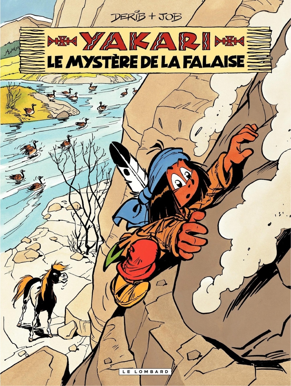 Yakari - tome 25 - Le Mystère de la falaise