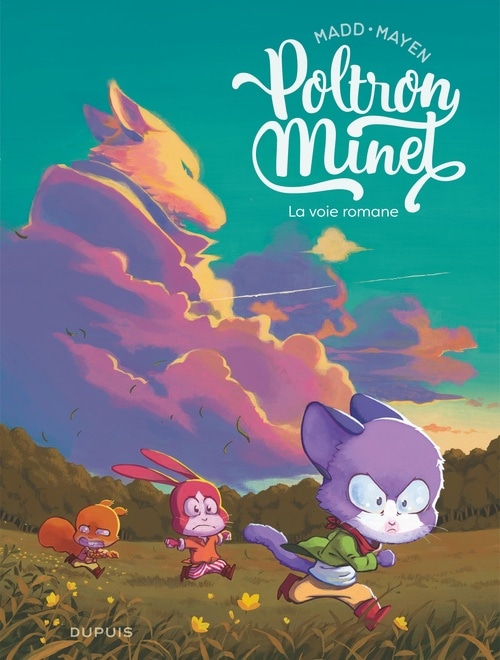 Poltron Minet - Tome 1 - La voie romane