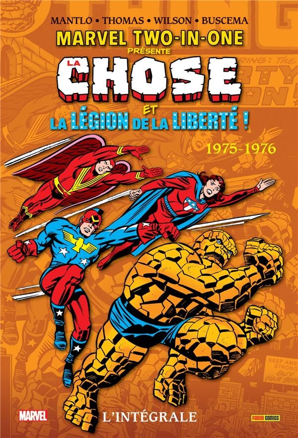 Marvel two-in-one : Intégrale vol.2 : 1975-1976, la chose et la légion de la liberté !