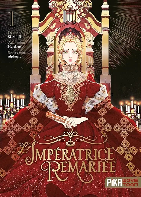 L'impératrice remariée Tome 1