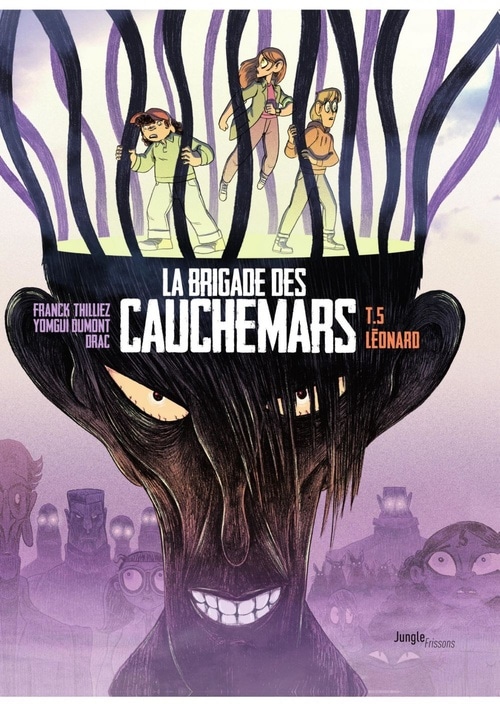 La brigade des cauchemars - Tome 5 - Léonard