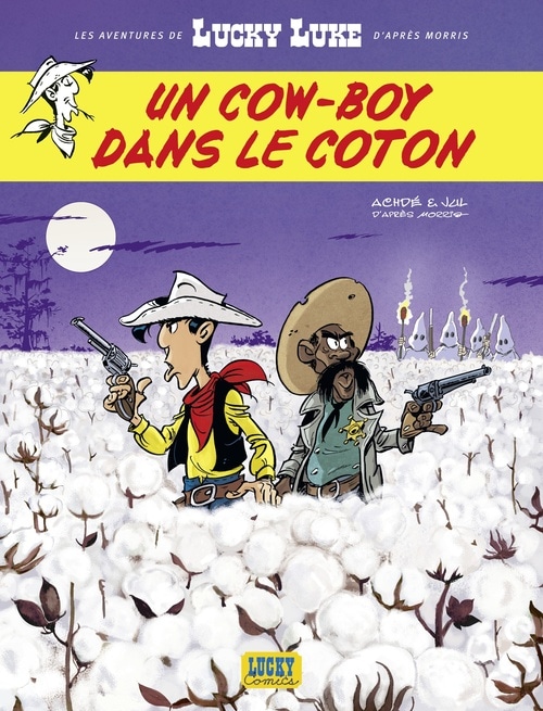 Les Aventures de Lucky Luke d'après Morris - Tome 9 - Un cow-boy dans le coton
