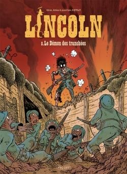Lincoln Tome 8 : le démon des tranchées