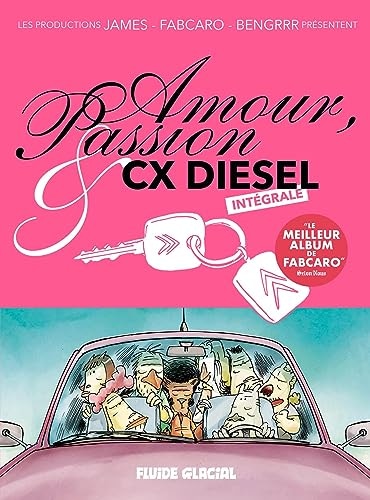 Amour, Passion et CX diesel Intégrale