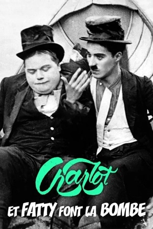 Charlot et Fatty font la bombe