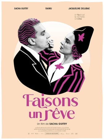 Faisons un Rêve...