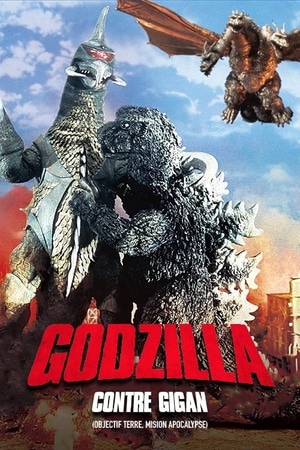 Godzilla vs Gigan : Objectif terre, mission apocalypse