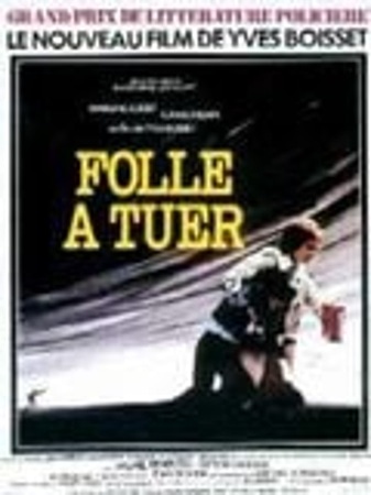 Folle à tuer