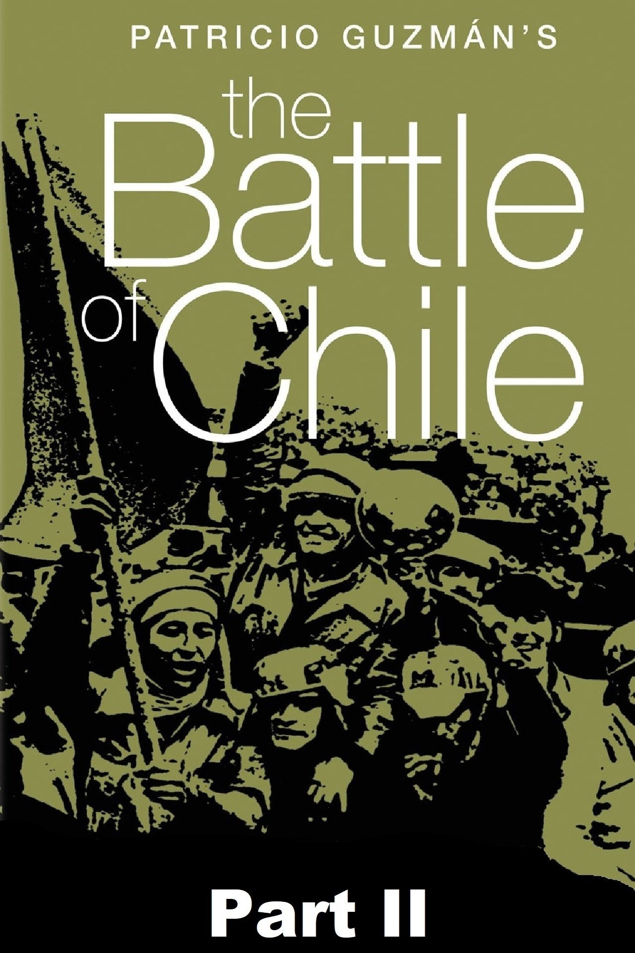 The Battle of Chile: Part II