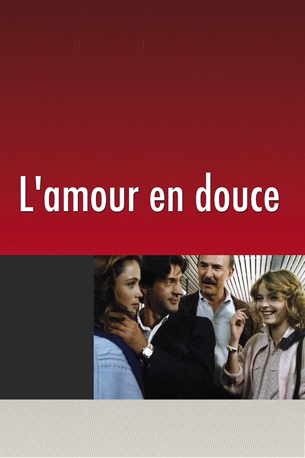 L'Amour en douce